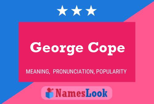 George Cope 名字海报