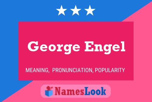 George Engel 名字海报