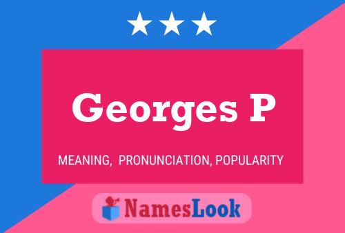 Georges P 名字海报