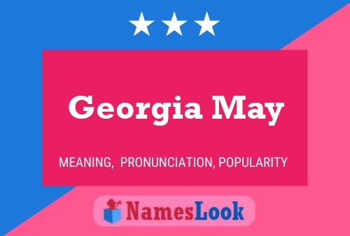 Georgia May 名字海报