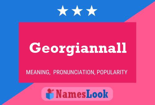 Georgiannall 名字海报