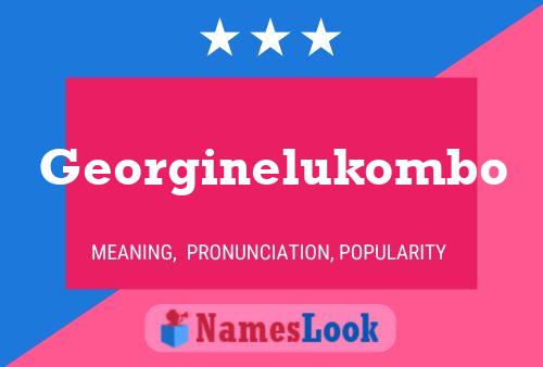 Georginelukombo 名字海报