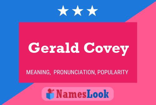 Gerald Covey 名字海报