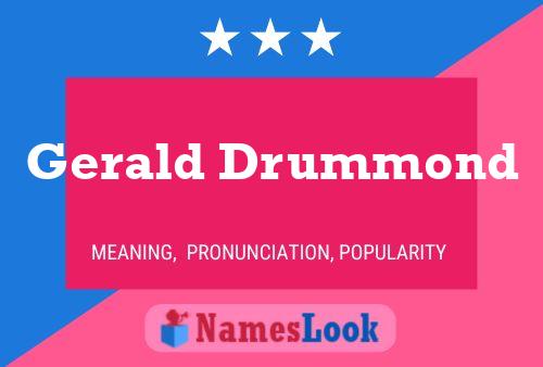 Gerald Drummond 名字海报