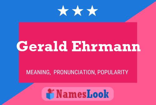 Gerald Ehrmann 名字海报