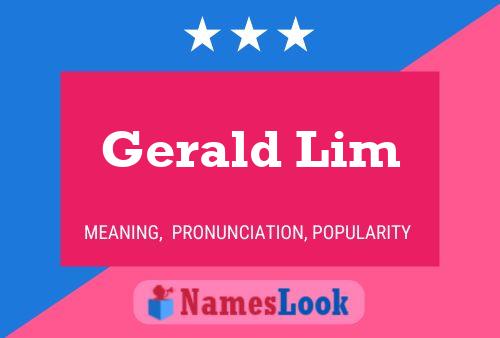 Gerald Lim 名字海报