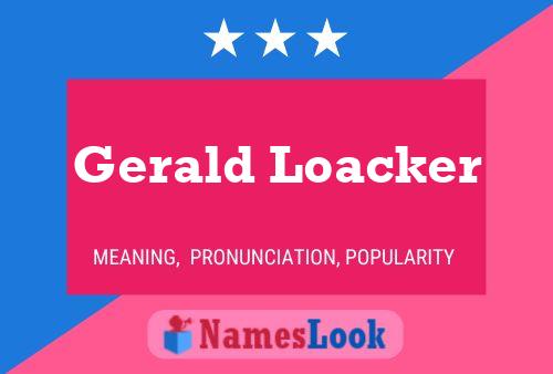 Gerald Loacker 名字海报