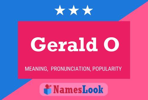 Gerald O 名字海报