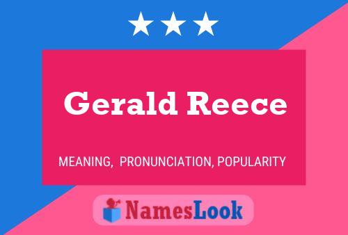 Gerald Reece 名字海报