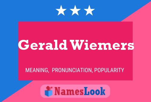 Gerald Wiemers 名字海报