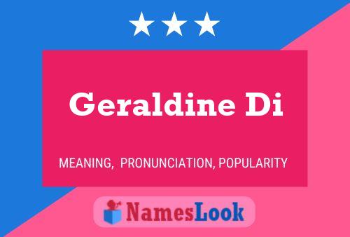 Geraldine Di 名字海报