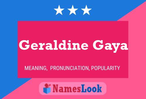 Geraldine Gaya 名字海报