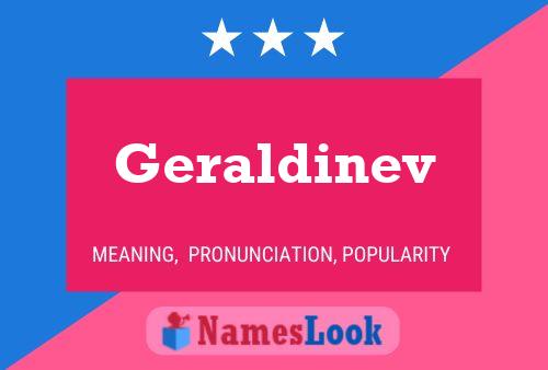 Geraldinev 名字海报