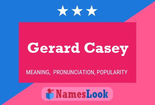 Gerard Casey 名字海报