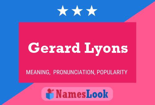 Gerard Lyons 名字海报