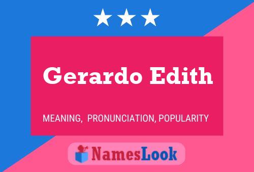 Gerardo Edith 名字海报