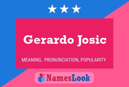 Gerardo Josic 名字海报