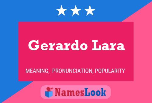 Gerardo Lara 名字海报