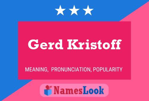 Gerd Kristoff 名字海报