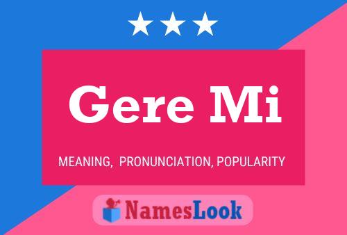 Gere Mi 名字海报