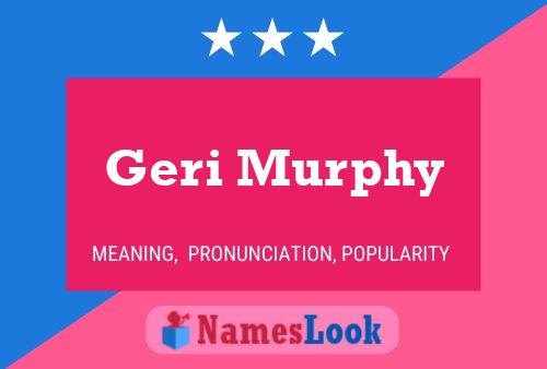 Geri Murphy 名字海报