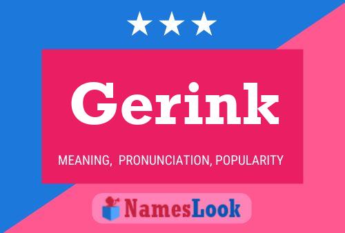 Gerink 名字海报