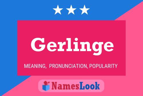 Gerlinge 名字海报