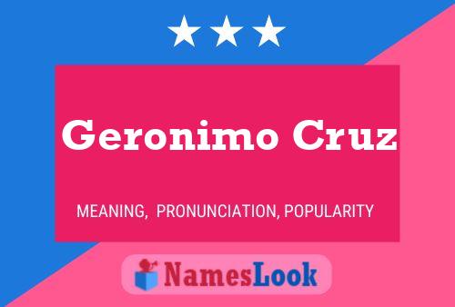 Geronimo Cruz 名字海报