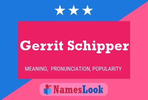 Gerrit Schipper 名字海报