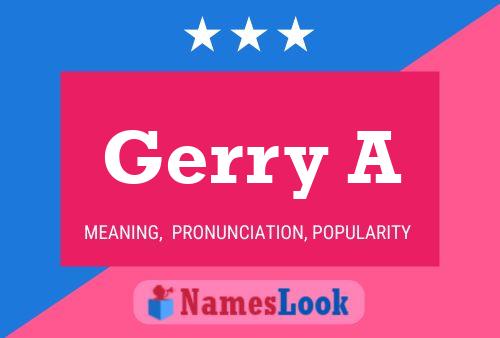 Gerry A 名字海报