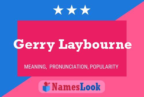 Gerry Laybourne 名字海报