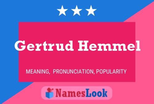 Gertrud Hemmel 名字海报