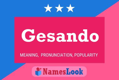 Gesando 名字海报