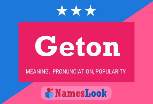 Geton 名字海报