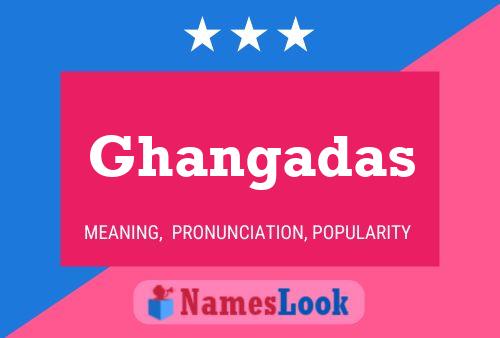 Ghangadas 名字海报