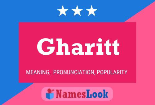 Gharitt 名字海报