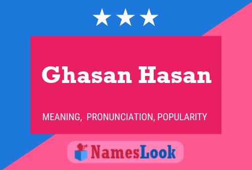 Ghasan Hasan 名字海报