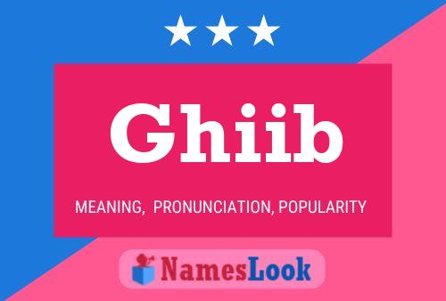 Ghiib 名字海报