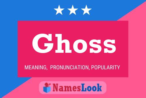 Ghoss 名字海报