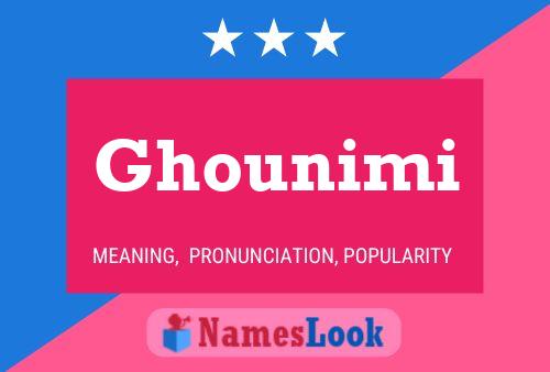 Ghounimi 名字海报