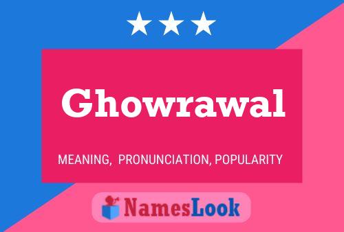 Ghowrawal 名字海报