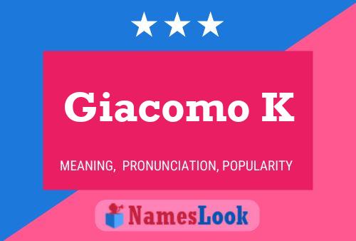 Giacomo K 名字海报