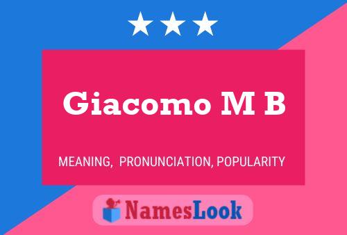 Giacomo M B 名字海报