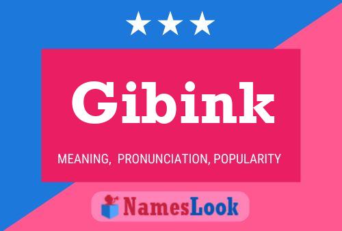 Gibink 名字海报