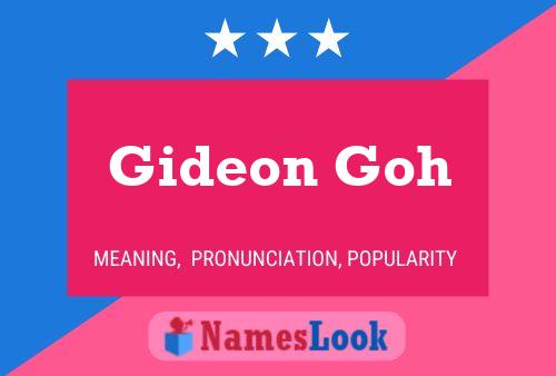 Gideon Goh 名字海报