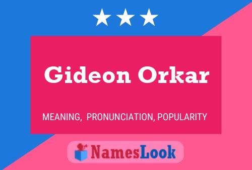 Gideon Orkar 名字海报