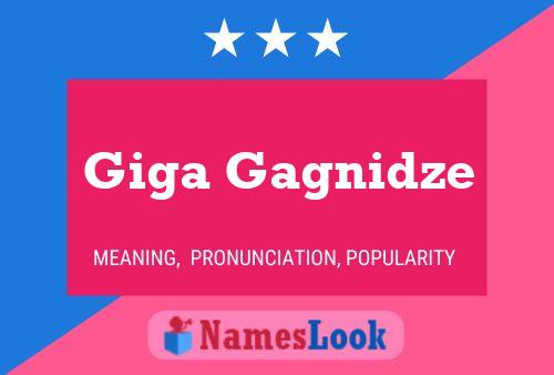 Giga Gagnidze 名字海报