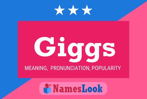 Giggs 名字海报