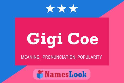 Gigi Coe 名字海报