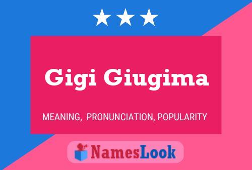 Gigi Giugima 名字海报